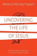 Uncovering The Life Of Jesus