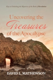 Uncovering The Treasures Of The Apocalypse