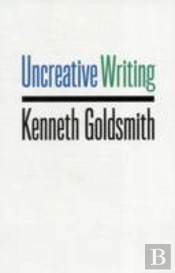 Uncreative Writing