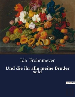 Bertrand.pt - Und Die Ihr Alle Meine Bruder Seid