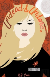 Undead And Undone