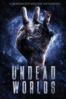 Undead Worlds 3