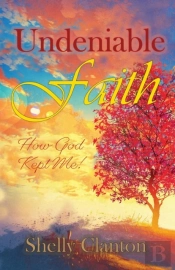 Undeniable Faith