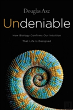 Bertrand.pt - Undeniable: How Biology Confirms Our Intuition That Life Is Designed