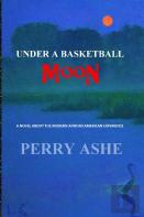 Under A Basketball Moon