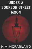 Under A Bourbon Street Moon
