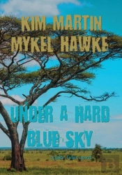 Under A Hard Blue Sky
