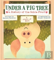 Under A Pig Tree