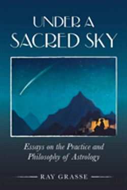 Bertrand.pt - Under A Sacred Sky: Essays On The Practice And Philosophy Of Astrology