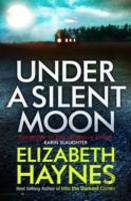 Under A Silent Moon