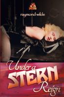 Under A Stern Reign