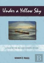 Under A Yellow Sky