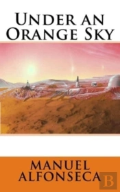 Under An Orange Sky
