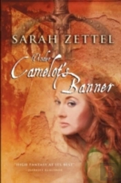 Under Camelot'S Banner