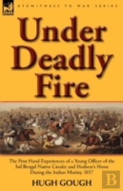 Under Deadly Fire
