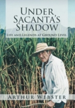Bertrand.pt - Under Sacanta'S Shadow: Life And Legends At Ground Level