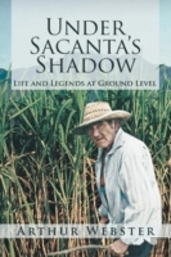 Bertrand.pt - Under Sacanta'S Shadow: Life And Legends At Ground Level