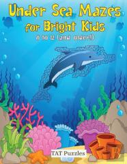 Under Sea Mazes For Bright Kids