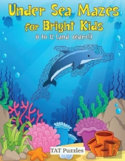 Under Sea Mazes For Bright Kids