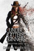 Under Tattered Banners