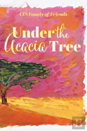Under The Acacia Tree
