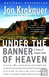 Under The Banner Of Heaven