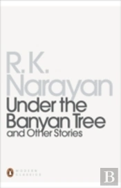 Under The Banyan Tree And Other Stories