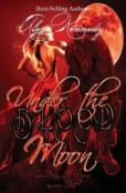 Under The Blood Moon