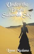 Under The Bright Saharan Sky