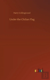 Under The Chilian Flag