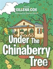 Under The Chinaberry Tree