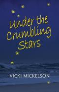 Under The Crumbling Stars