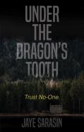 Under The Dragon'S Tooth
