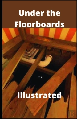 Bertrand.pt - Under The Floorboards Illustrated