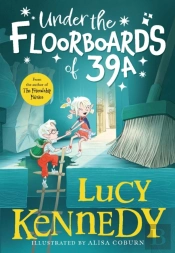 Under The Floorboards Of 39a