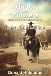 Under The Flowers - Large Print