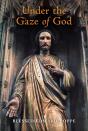 Under The Gaze Of God