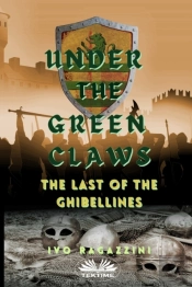 Under The Green Claws: Under The Green C