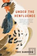Under The Henfluence