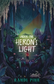 Under The Heron'S Light