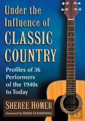 Under The Influence Of Classic Country