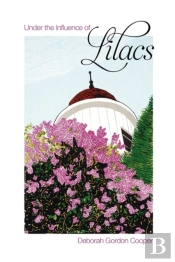 Under The Influence Of Lilacs