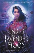 Under The Lavender Moon
