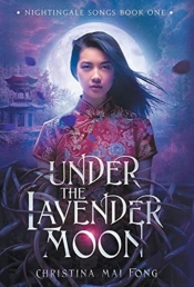 Under The Lavender Moon