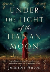 Under The Light Of The Italian Moon