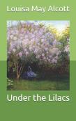 Under The Lilacs