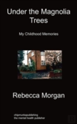 Bertrand.pt - Under The Magnolia Trees: My Childhood M