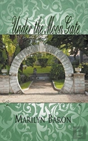 Under The Moon Gate