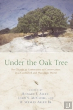 Bertrand.pt - Under The Oak Tree: The Church As Community Of Conversation In A Conflicted And Pluralistic World