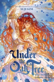 Under The Oak Tree, Vol. 2 (Novel)